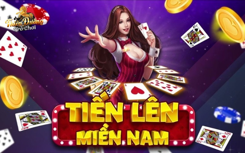 Game tiến lên miền nam tại thiên đường trò chơi